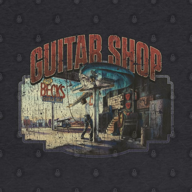 Beck's Guitar Shop 1989 by JCD666